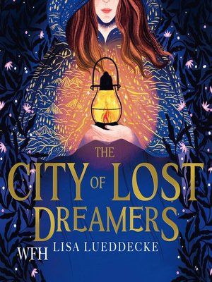 The City of Lost Dreamers - Audiobook